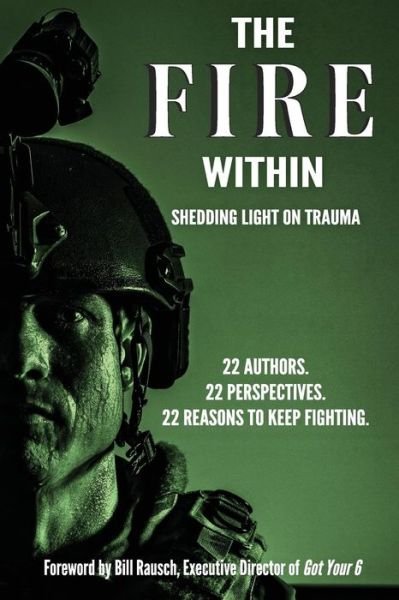 The Fire Within - Mat Vance - Books - Createspace Independent Publishing Platf - 9781542912723 - April 28, 2017