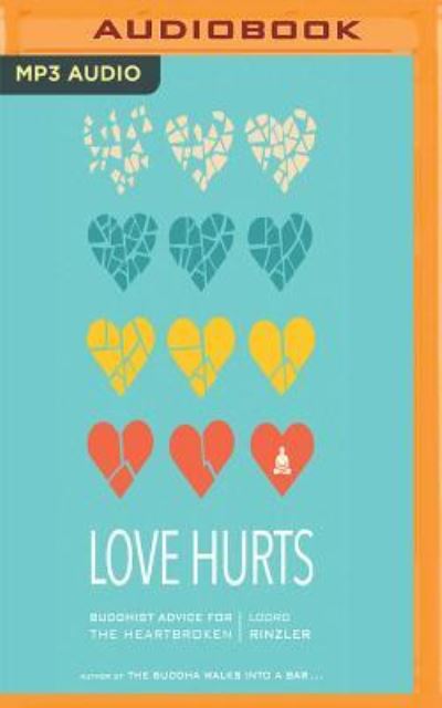 Cover for Lodro Rinzler · Love Hurts (CD) (2017)