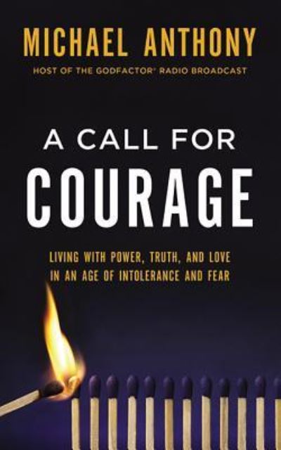 Cover for Michael Anthony · A Call for Courage (CD) (2018)