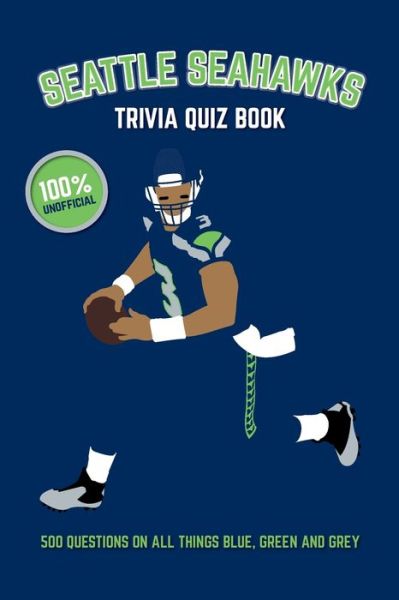 Cover for Chris Bradshaw · Seattle Seahawks Trivia Quiz Book (Paperback Book) (2017)