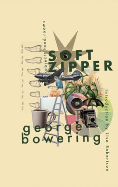 Cover for George Bowering · Soft Zipper (Paperback Book) (2021)