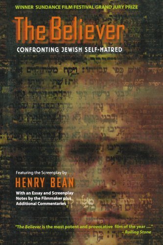 The Believer: Confronting Jewish Self-hatred - Henry Bean - Livros - Basic Books - 9781560253723 - 1 de fevereiro de 2002