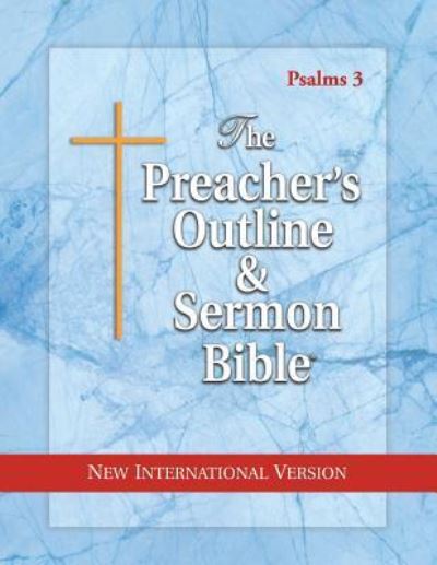 Cover for Leadership Ministries Worldwide · The Preacher's Outline &amp; Sermon Bible : Psalms Vol. 3 New International Version (Paperback Book) (2017)