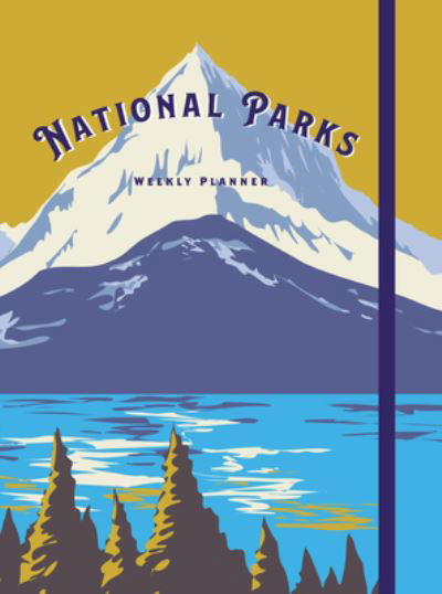 National Parks: Undated Weekly and Monthly Planner - Editors of Rock Point - Bücher - Knickerbocker Press,U.S. - 9781577154723 - 11. Juli 2024