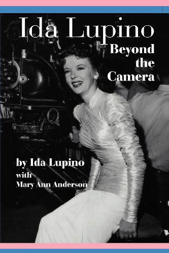 Cover for Ida Lupino · Ida Lupino: Beyond the Camera (Paperback Book) (2011)