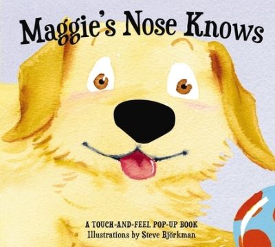 Cover for Applesauce Press · Maggie's Nose Knows: A Stunning Pop-Up Book (Hardcover Book) (2018)