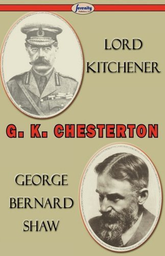 Cover for Gilbert Keith Chesterton · Lord Kitchener and George Bernard Shaw (Pocketbok) (2009)