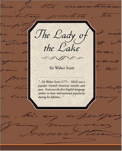 The Lady of the Lake - Walter Scott - Books - Book Jungle - 9781605976723 - May 8, 2008