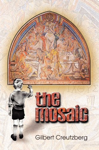 Cover for Gilbert Creutzberg · The Mosaic (Paperback Book) (2011)