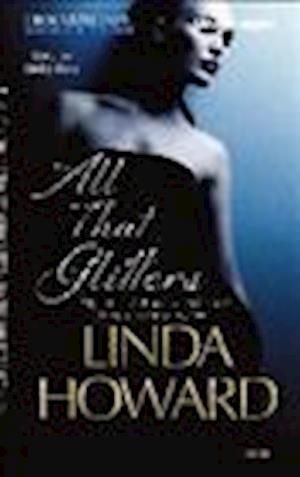 Cover for Linda Howard · All That Glitters (N/A) (2013)