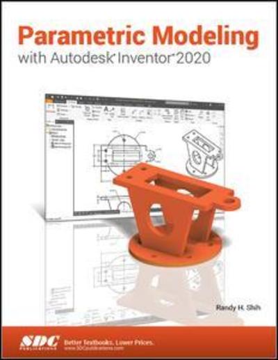 Cover for Randy H. Shih · Parametric Modeling with Autodesk Inventor 2020 (Paperback Book) (2019)