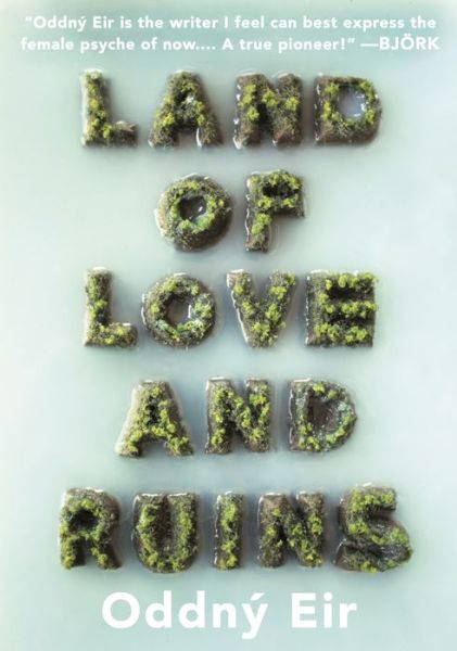 Cover for Oddny Eir · Land Of Love And Ruins (Paperback Book) (2016)