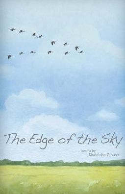 Cover for Madeleine Crouse · The Edge of the Sky (Paperback Book) (2016)