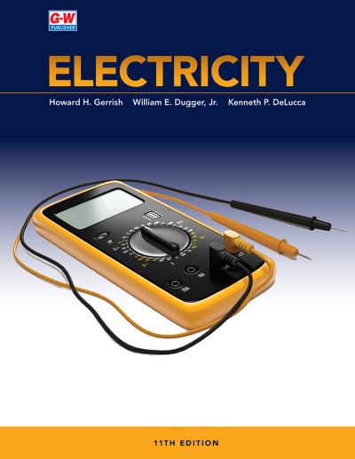 Electricity - Howard H. Gerrish - Books - Goodheart-Willcox - 9781635634723 - September 14, 2018