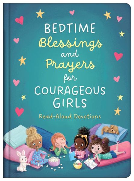 Cover for Compiled by Compiled by Barbour Staff · Bedtime Blessings and Prayers for Courageous Girls (Book) (2022)