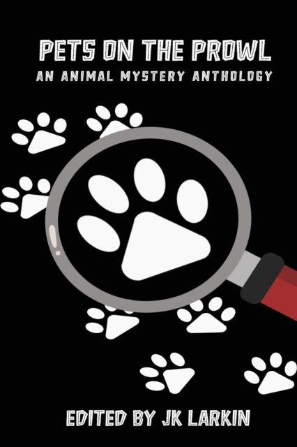 Cover for Rashmi Agrawal · Pets on the Prowl (Paperback Book) (2021)