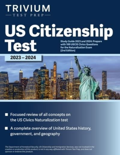 US Citizenship Test Study Guide 2023 And 2024 - Simon - Libros - Trivium Test Prep - 9781637982723 - 19 de febrero de 2023
