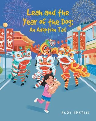 Cover for Suzy Epstein · Leah and the Year of the Dog (Paperback Book) (2021)