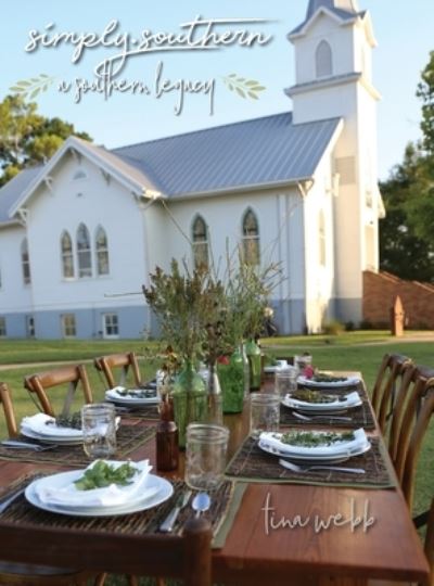 Cover for Tina Webb · Simply Southern (Hardcover Book) (2024)