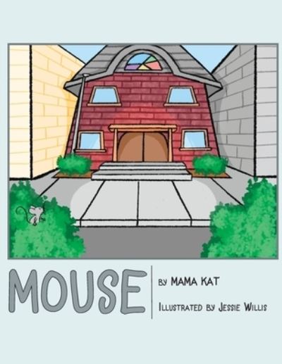 Cover for Mama Kat · Mouse (Paperback Book) (2021)