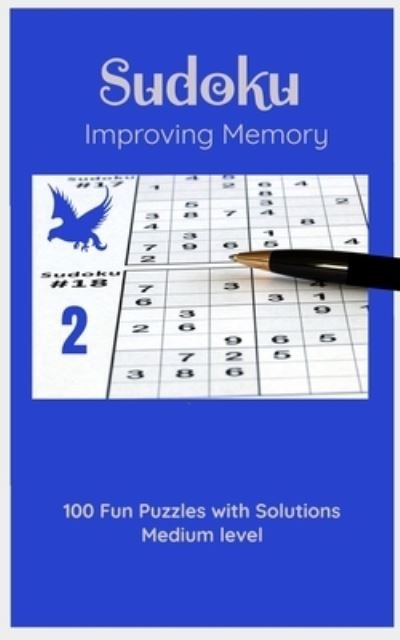 Sudoku 2 - Eagle Ino Edition - Boeken - Independently Published - 9781654725723 - 2 januari 2020