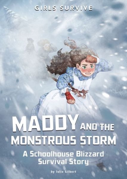 Cover for Julie Gilbert · Maddy and the Monstrous Storm (Taschenbuch) (2022)