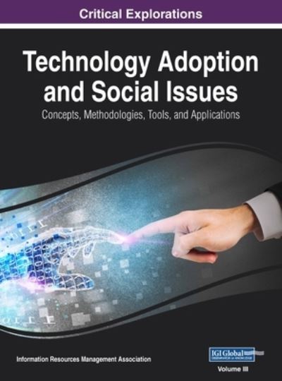 Cover for Information Reso Management Association · Technology Adoption and Social Issues (Book) (2017)