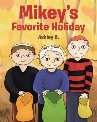 Cover for Ashley B · Mikey's Favorite Holiday (Paperback Book) (2019)