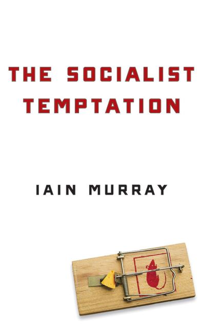 Cover for Iain Murray · The Socialist Temptation (CD) (2020)