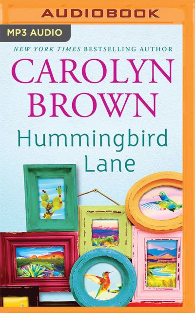 Cover for Carolyn Brown · Hummingbird Lane (CD) (2021)