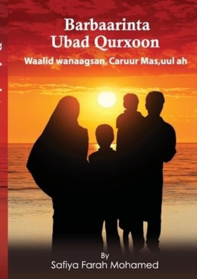 Cover for Safiya Mohamed · Barbaarinta Ubad Qurxoon (Pocketbok) (2020)