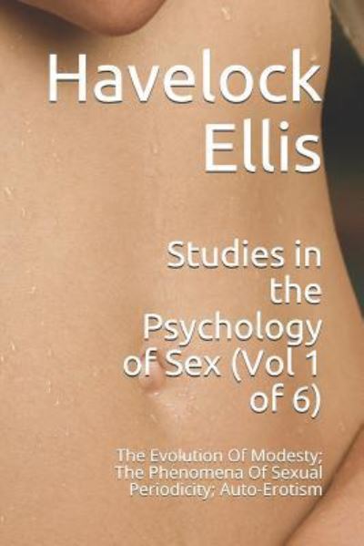 Cover for Havelock Ellis · Studies in the Psychology of Sex (Vol 1 of 6) (Paperback Book) (2018)