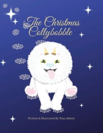 Cover for Tina Abbott · The Christmas Collybobble (Paperback Book) (2021)