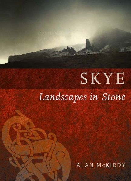 Cover for Alan McKirdy · Skye: Landscapes in Stone - Landscapes in Stone (Paperback Book) (2016)