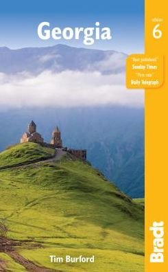 Georgia - Tim Burford - Books - Bradt Travel Guides - 9781784770723 - June 18, 2018