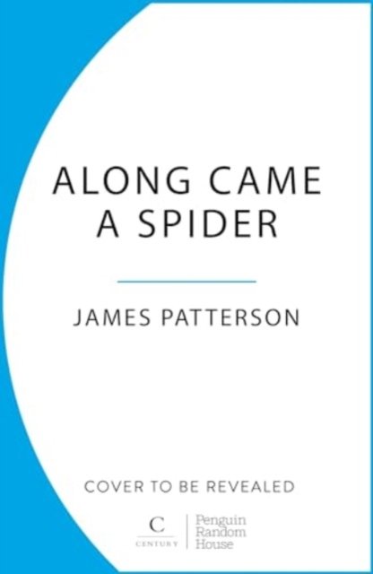 Cover for James Patterson · Along Came a Spider: (Alex Cross 1) (Paperback Book) (2024)