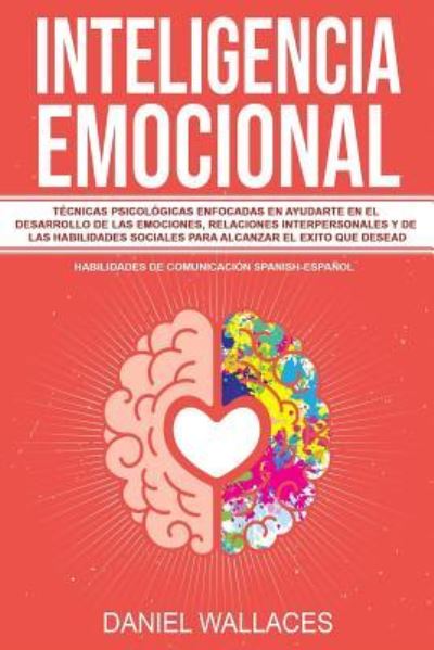 Cover for Daniel Wallaces · Inteligencia Emocional (Paperback Book) (2018)