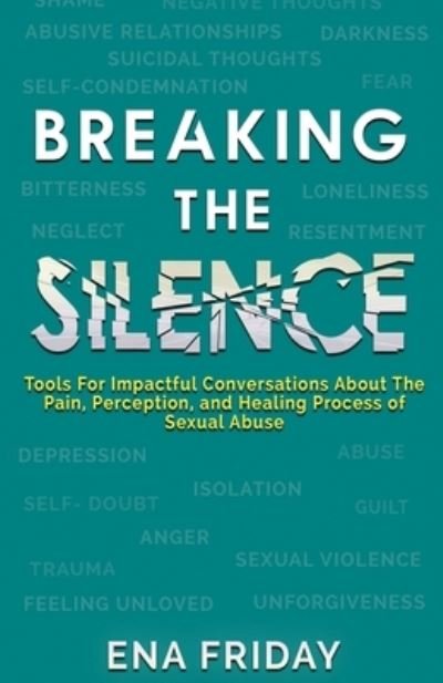 Cover for Ena N Friday · Breaking The Silence (Paperback Bog) (2020)