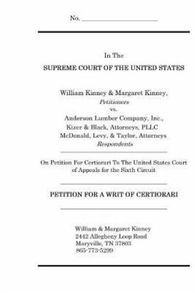 Cover for William Kinney · Petition for a Writ of Certiorari (Taschenbuch) (2019)