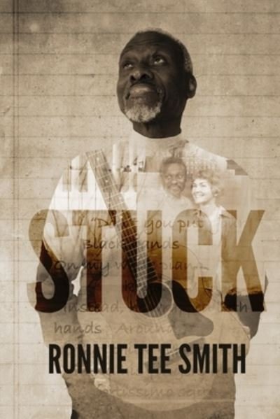 Ronnie Tee Smith · Stuck (Pocketbok) (2019)