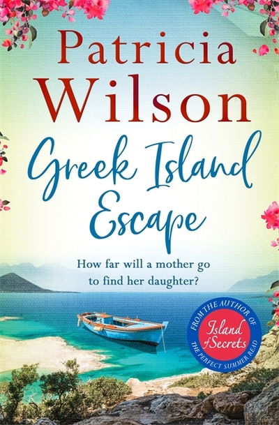 Cover for Patricia Wilson · Greek Island Escape: The perfect holiday read (Pocketbok) (2020)