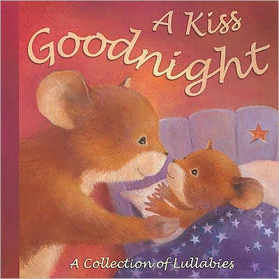 Cover for Claire Freedman · A Kiss Goodnight (Paperback Book) (2007)