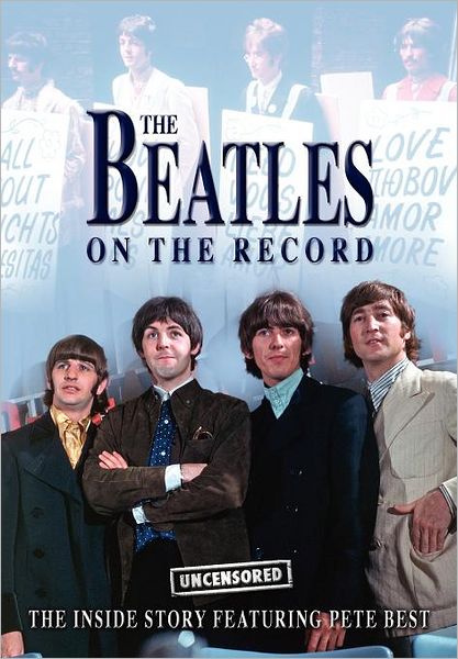 Cover for Steven Charles · The Beatles on the Record - Uncensored (Paperback Book) (2011)