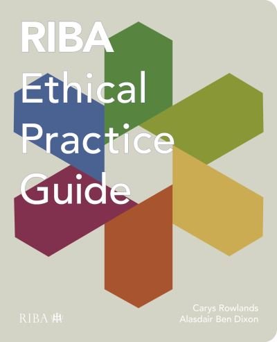 Cover for Carys Rowlands · RIBA Ethical Practice Guide (Pocketbok) (2023)