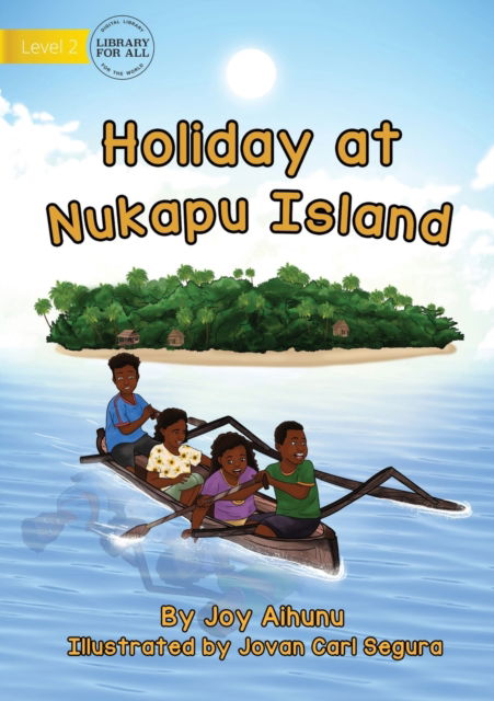 Cover for Joy Aihunu · Holiday At Nukapu Island (Paperback Book) (2021)