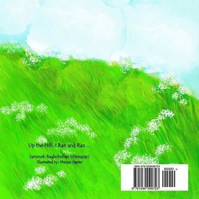 Cover for Samineh Baghcheban (Pirnazar) · Up the Hill, I Ran and Ran ... (Persian / Farsi Edition) (Paperback Book) [Farsi edition] (2018)