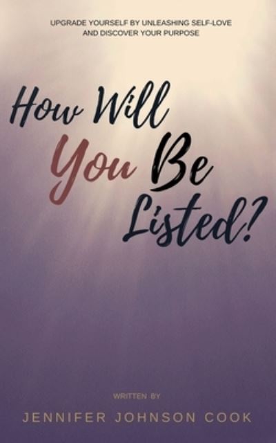 Cover for Jennifer Johnson Cook · How Will You Be Listed? (Paperback Book) (2020)