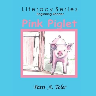 Cover for Patti Toler · Pink Piglet (Paperback Book) (2020)