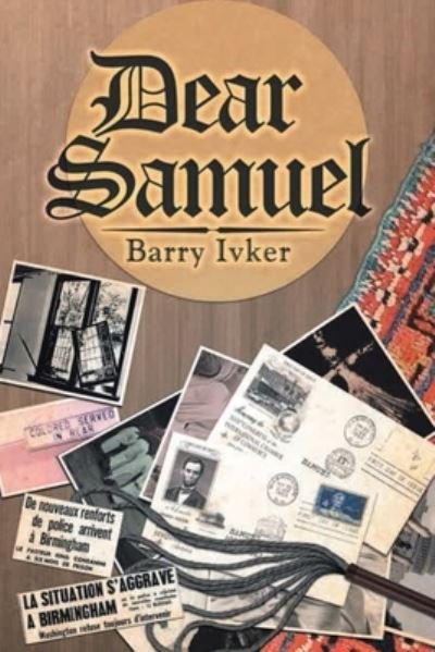 Cover for Barry Ivker · Dear Samuel (Pocketbok) (2020)