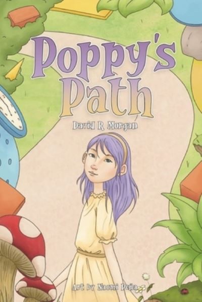 Cover for David R. Morgan · Poppy's Path (Book) (2022)